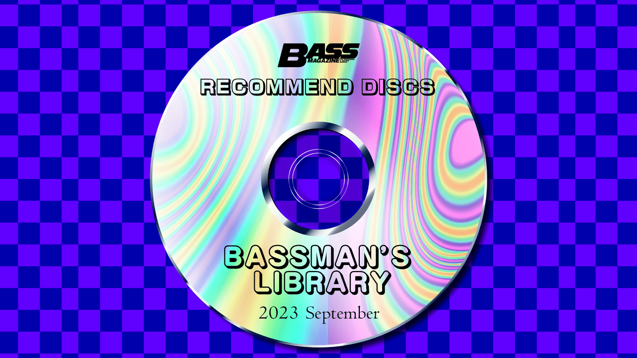 BM DISC REVIEW – BASSMAN'S LIBRARY – 2023 September