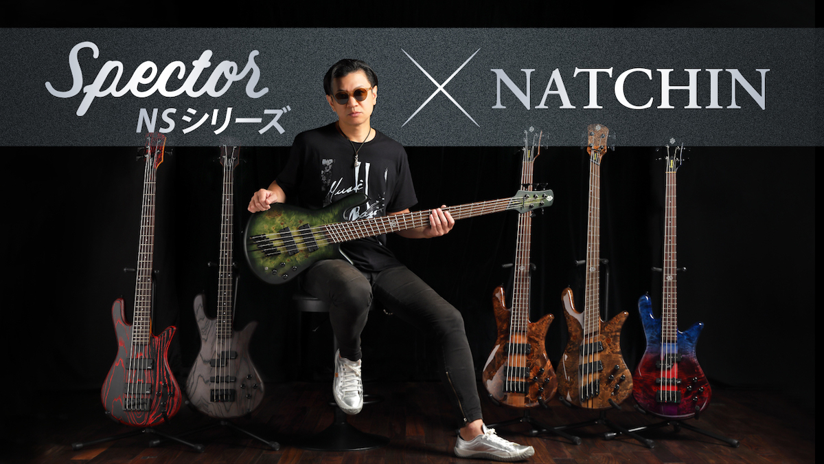 Spector NSシリーズ × NATCHIN | ベース・マガジン